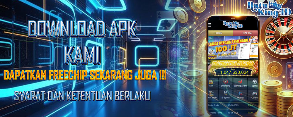 Download APK RatuKing4D Dapatkan Freechips